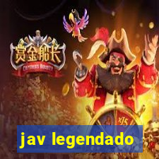 jav legendado